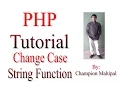 Learn PHP Tutorial 28 String Function to Change Case