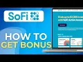 How To Get Paid 300 SoFi Bonus 2025 Guide