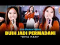 Download Lagu Diva Hani - Buih Jadi Permadani (Live Dangdut Electone) | Mungkinkah diri ini dapat merubah buih