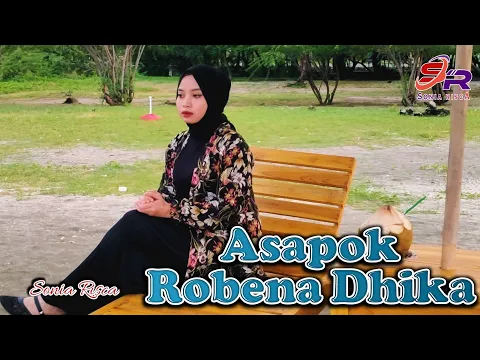 Download MP3 Asapok Robena Dhika || Sonia Risca