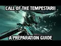 A Lazy Preparation Guide for Call of the Tempestarii and Railjack