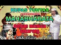 Download Lagu KUPAS TUNTAS PEWAYANGAN MAHABHARATA - CAK NUN