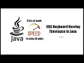 Java Programming Timelapse - OBS Keyboard Overlay
