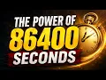 The Power of 86 400 Seconds Use Your Time Wisely
