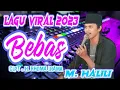 Lagu VIRAL DI TIK TOK..!!! MUHAMAD HALILI // COVER BEBAS CIPT : H.RHOMA IRAMA // GLERRR FULL BASS