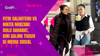 Fitri Salhuteru dan Nikita Mirzani Berseteru, Persahabatan Berakhir dengan Saling Tuduh