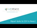 Export data to CSV in React Download button React JSON to CSV file