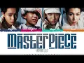 LNGSHOT 'Masterpiece' Lyrics (롱샷 Masterpiece 가사) [Color Coded Han_Rom_Eng] | ShadowByYoongi