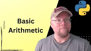 Python Tutorial Basic Arithmetic