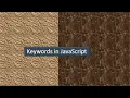 What are Reserved Keywords in JavaScript