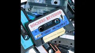 rockers revenge what about the people full intention dub mix 