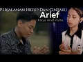 Lagu Arief - Perjalanan Hidup Dan Cintaku_Lagu Terbaru (Cover)