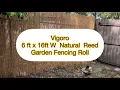 Vigoro 6ft x 16ft W Natural Reed Garden Fencing Roll - Install