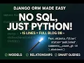 Master Django ORM How to Use Models Without Writing SQL