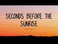 Seconds Before The Sunrise - Dean Lewis (Lyrics video)