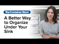 A Better Way To Organize Under Your Sink