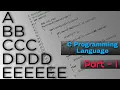 How to Print an Alphabet Right-Angled Triangle Pattern in C Part 1