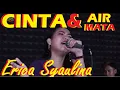 Download Lagu Erica Syaulina - CINTA DAN AIR MATA
