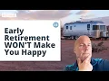 Life After Hitting Financial Independence
