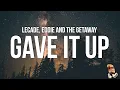 LECADE Eddie And The Getaway - Gave It Up