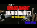 Download Lagu KARAOKE BUKAN CERITA DUSTA ITJE TRISNAWATI NADA PRIA