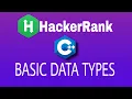 Basic Data Types Hackerrank C Solution English Explanation