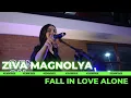 Download Lagu ZIVA MAGNOLYA - FALL IN LOVE ALONE [LIVE] | GENONTRACK