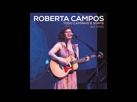 Download MP3 Roberta Campos - Casinha Branca (Ao Vivo)