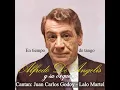 Entre Tu Amor y Mi Amor (feat. Juan Carlos Godoy & Orquesta de Alfredo De Angelis) - Juan Carlos Godoy & Orquesta de Alfredo De Angelis