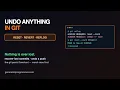 Undo ANYTHING in Git Reset Revert Reflog No Panic