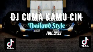 Download DJ CUMA KAMU CIN | THAILAND STYLE ( DJ AzmiYaw ) MP3