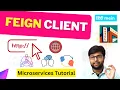Using Feign Client Microservices tutorial Series