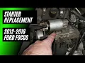 Starter Replacement 2012-2018 Ford Focus 2 0L