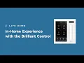 LIVE Demo of Brilliant Smart Home System