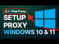How to Set Up Proxy in Windows 10 11 FREE PROXY GIFT
