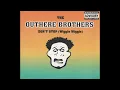 The Outhere Brothers - Don't Stop (Wiggle Wiggle) [TownHouse Radio Edit]