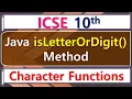 Java - isLetterOrDigit Method ICSE 10th Computer Application