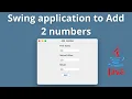 Swing application to add two numbers using Java using IntellIj Java GUI