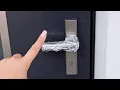 Wrap your door handle with foil Now everyone is doing it