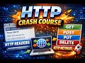 HTTP crash course http Methods http headers