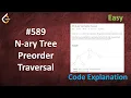 N-ary Tree Preorder Traversal Live Coding with Explanation Leetcode - 589