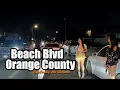 Beach Blvd Orange County California USA Exploring the Streets - Ep 6
