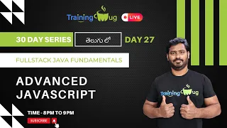 Day 27 - Advanced JavaScript