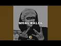 Download Lagu MOAL BALEG