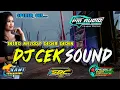 Lagu DJ CEK SOUND PM AUDIO KENONGO WAGIR MALANG