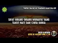 TAFSIR SURAT AT TAUBAH AYAT 56-59 | Ustadz Dr. Musthafa Umar, Lc., MA