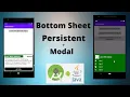 Bottom Sheet - Persistent Modal Bottom Sheet in Android Java Android Studio Tutorial
