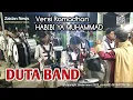 Download Lagu DUTA BAND versi Ramadhan - Habibi ya Muhammad !