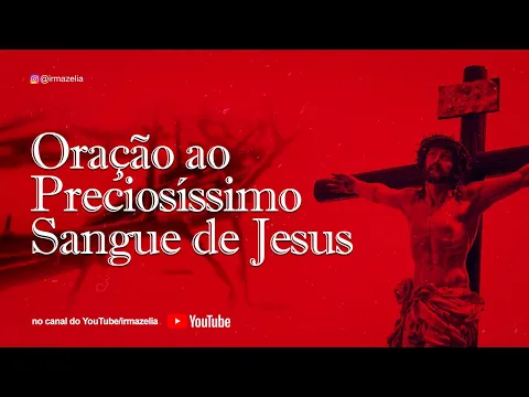 Oração do Preciosíssimo Sangue de Jesus