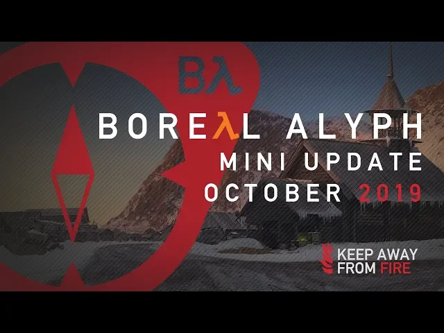 Boreal Alyph Mini Update: October 2019